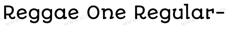Reggae One Regular字体转换